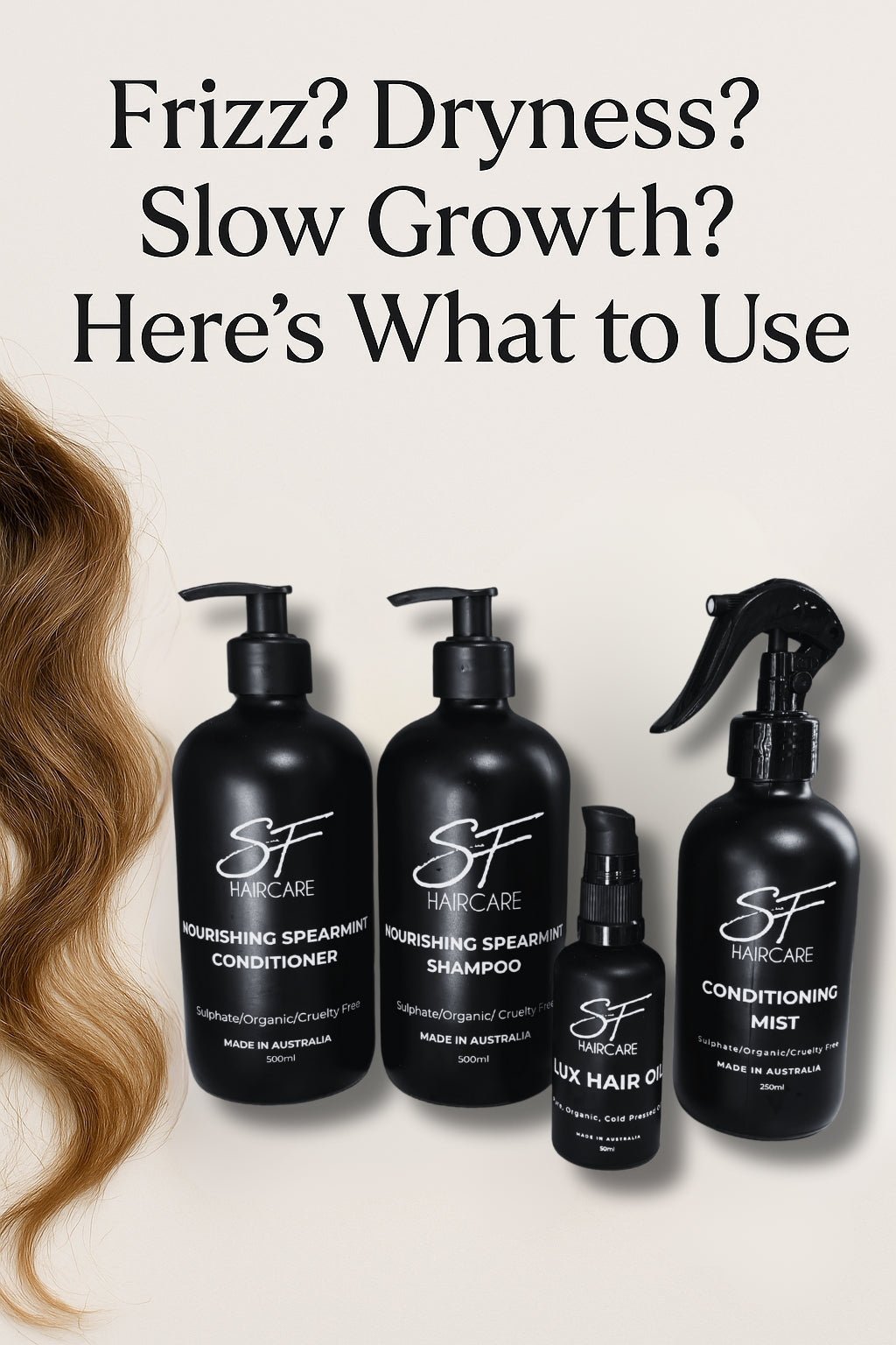 Frizz? Dryness? Slow Growth? Here’s What to Use - SFHaircare