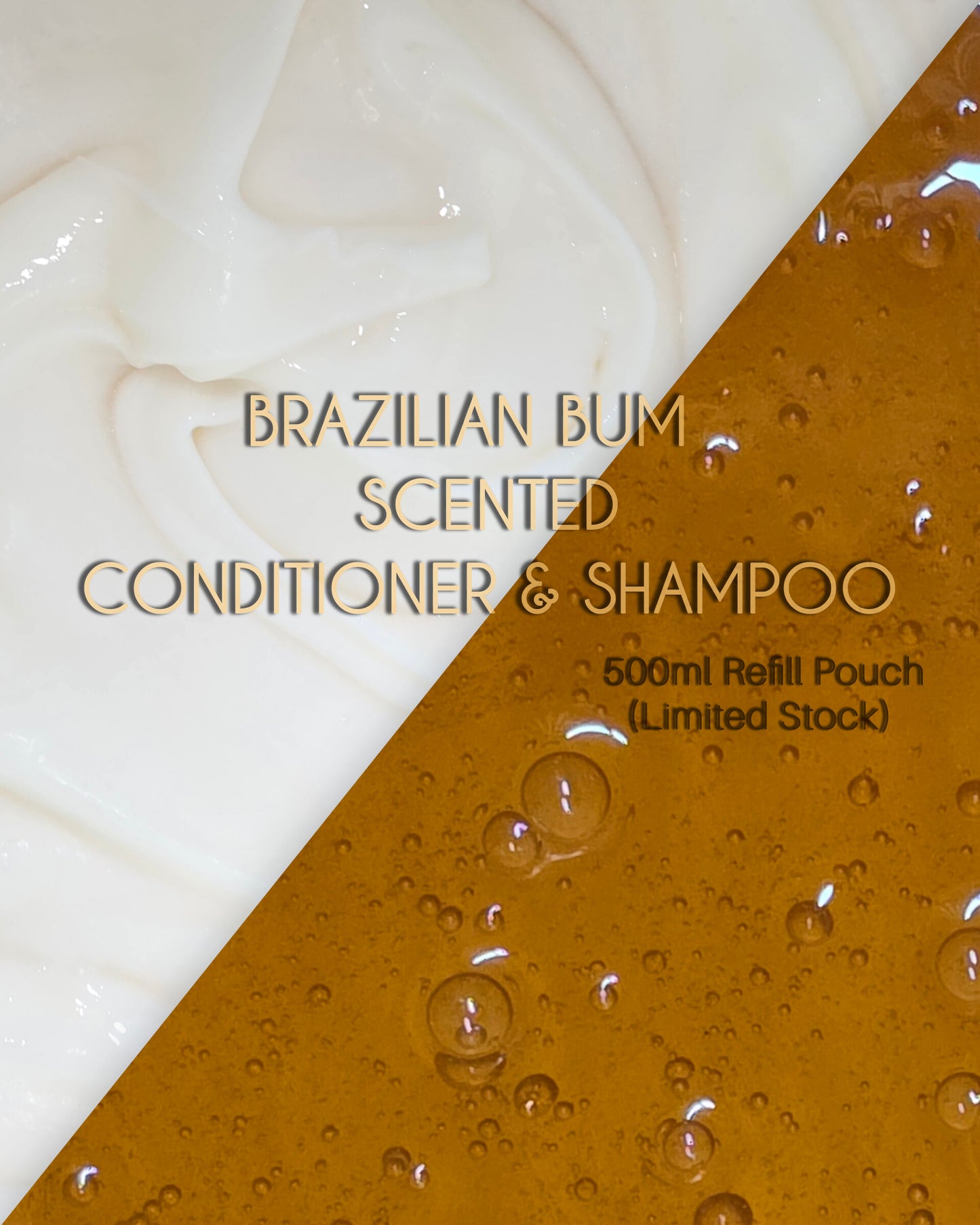 Brazilian Bum Nourishing Shampoo & Conditioner BIG 500ml Refill Pouch Set