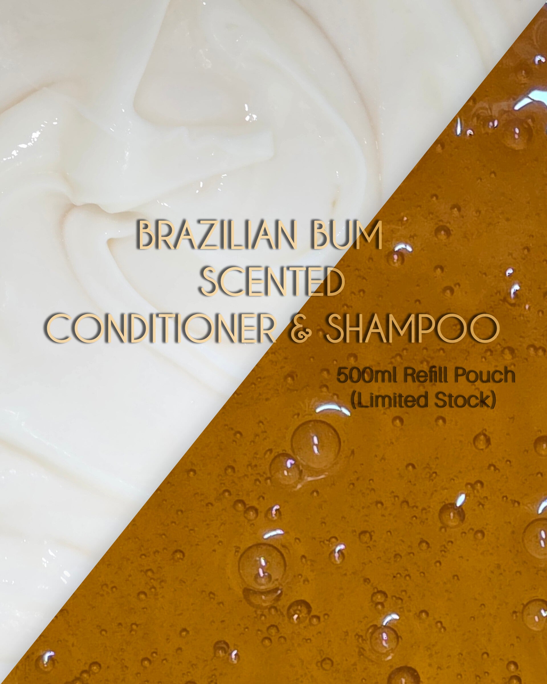 Brazilian Bum Nourishing Shampoo & Conditioner BIG 500ml Refill Pouch Set